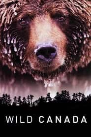 پوستر رسمی سریال Wild Canada (2014)