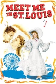 پوستر رسمی فیلم Meet Me in St. Louis (1944)