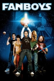 پوستر رسمی فیلم Fanboys (2009)