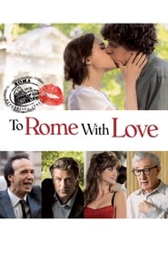 پوستر رسمی فیلم To Rome with Love (2012)