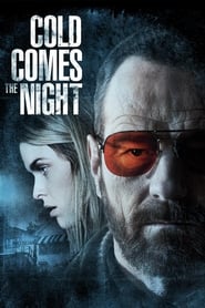 پوستر رسمی فیلم Cold Comes the Night (2013)