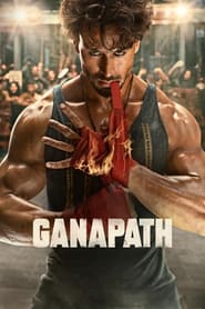 پوستر رسمی فیلم Ganapath (2023)