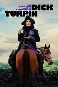 پوستر رسمی سریال The Completely Made-Up Adventures of Dick Turpin (2024)