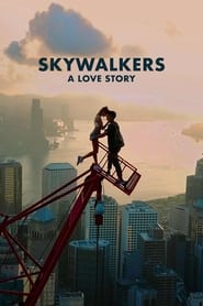 پوستر رسمی فیلم Skywalkers: A Love Story (2024)