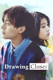 پوستر رسمی فیلم Drawing Closer (2024)