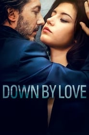 پوستر رسمی فیلم Down by Love (2016)