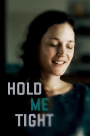 پوستر رسمی فیلم Hold Me Tight (2021)