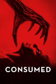 پوستر رسمی فیلم Consumed (2024)