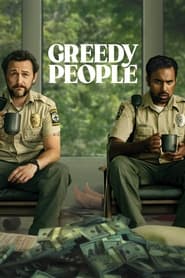 پوستر رسمی فیلم Greedy People (2024)