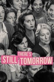 پوستر رسمی فیلم There's Still Tomorrow (2023)