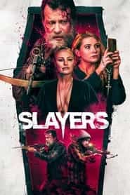 پوستر رسمی فیلم Slayers (2022)