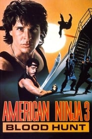 پوستر رسمی فیلم American Ninja 3: Blood Hunt (1989)