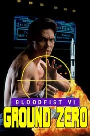 bloodfist vi: ground zero 1