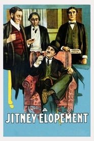 پوستر رسمی فیلم A Jitney Elopement (1915)