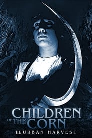 پوستر رسمی فیلم Children of the Corn III: Urban Harvest (1995)