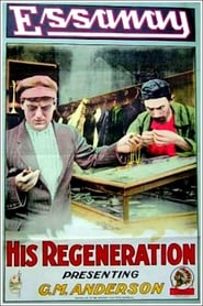 پوستر رسمی فیلم His Regeneration (1915)