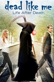 dead like me 4