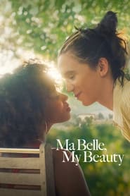 پوستر رسمی فیلم Ma Belle, My Beauty (2021)