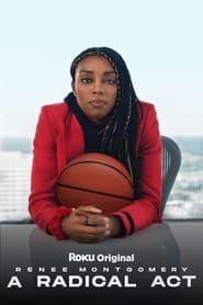پوستر رسمی فیلم A Radical Act: Renee Montgomery (2024)