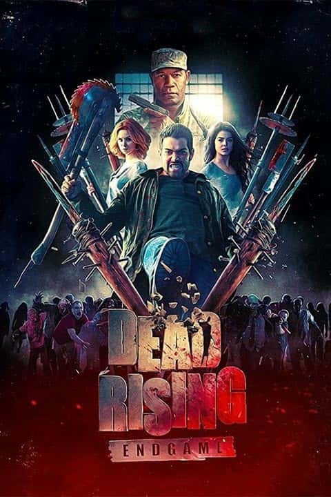 پوستر رسمی فیلم Dead Rising: Endgame (2016)