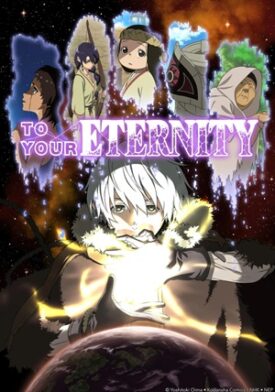 پوستر رسمی انیمه To Your Eternity (2021)