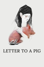 پوستر رسمی فیلم Letter to a Pig (2024)