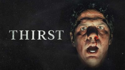 Teaser for Thirst