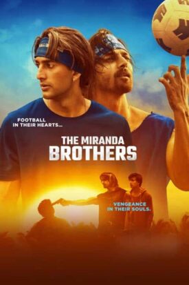 پوستر رسمی فیلم The Miranda Brothers (2024)