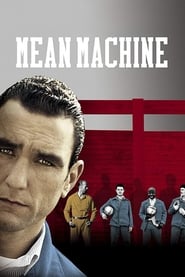 پوستر رسمی فیلم Mean Machine (2001)