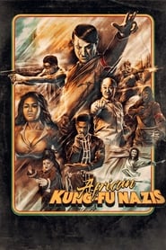 پوستر رسمی فیلم African Kung-Fu Nazis (2019)