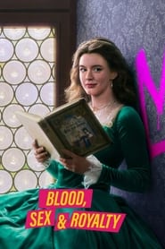 پوستر رسمی سریال Blood, Sex & Royalty (2022)