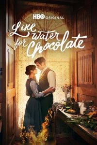 پوستر رسمی سریال Like Water for Chocolate (2024)