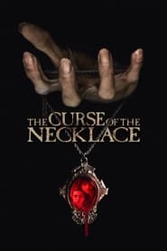 پوستر رسمی فیلم The Curse of the Necklace (2024)