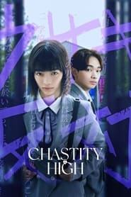 پوستر رسمی سریال Chastity High (2024)
