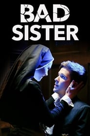 پوستر رسمی فیلم Bad Sister (2015)