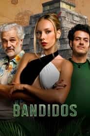 پوستر رسمی سریال Bandidos (2024)