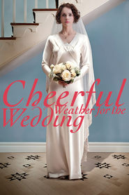 پوستر رسمی فیلم Cheerful Weather for the Wedding (2012)
