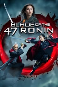 پوستر رسمی فیلم Blade of the 47 Ronin (2022)