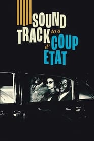 پوستر رسمی فیلم Soundtrack to a Coup d'État (2024)