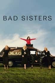 پوستر رسمی سریال Bad Sisters (2022)