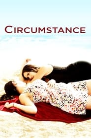 پوستر رسمی فیلم Circumstance (2011)