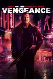 پوستر رسمی فیلم Rise of the Footsoldier: Vengeance (2023)