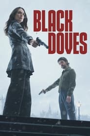 پوستر رسمی سریال Black Doves (2024)