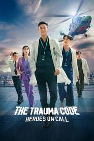 پوستر رسمی سریال The Trauma Code: Heroes on Call (2025)