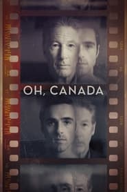 پوستر رسمی فیلم Oh, Canada (2024)