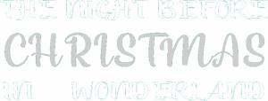لوگوی رسمی فیلم The Night Before Christmas in Wonderland (2024)
