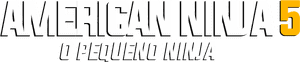 لوگوی رسمی فیلم American Ninja 5 (1993)