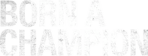لوگوی رسمی فیلم Born a Champion (2021)
