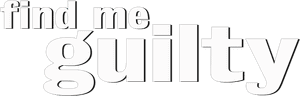 لوگوی رسمی فیلم Find Me Guilty (2006)