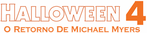 لوگوی رسمی فیلم Halloween 4: The Return of Michael Myers (1988)